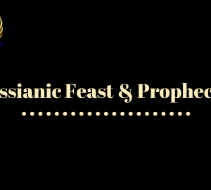 Messianic Feast & Prophecies